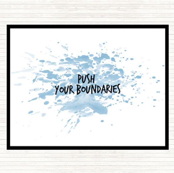 Blue White Push Your Boundaries Inspirational Quote Dinner Table Placemat