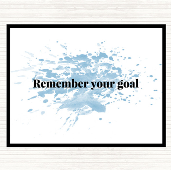 Blue White Remember Your Goal Inspirational Quote Dinner Table Placemat