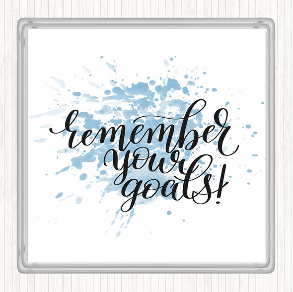 Blue White Remember Your Goals Inspirational Quote Drinks Mat Coaster
