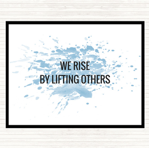 Blue White Rise By Lifting Others Inspirational Quote Mouse Mat Pad