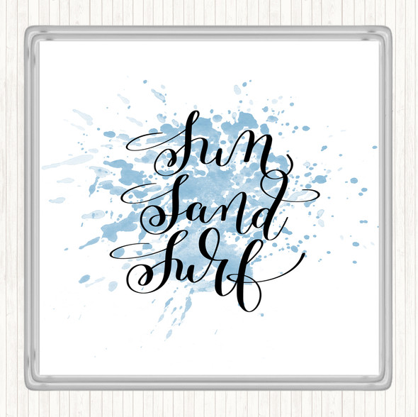 Blue White Sand Surf Inspirational Quote Drinks Mat Coaster