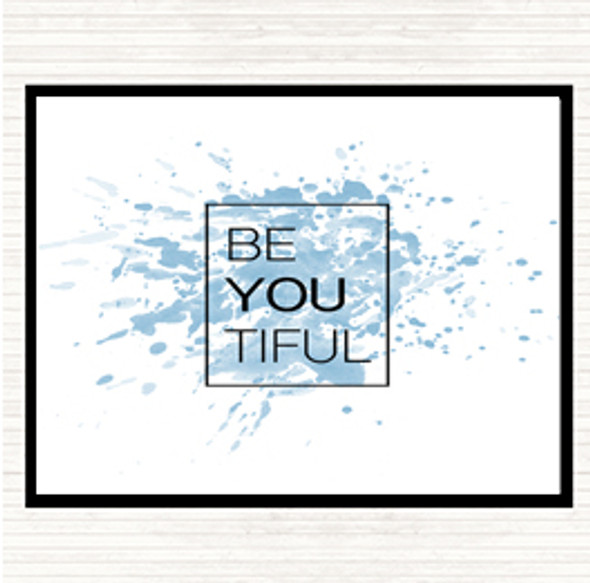 Blue White Be You Tiful Inspirational Quote Dinner Table Placemat