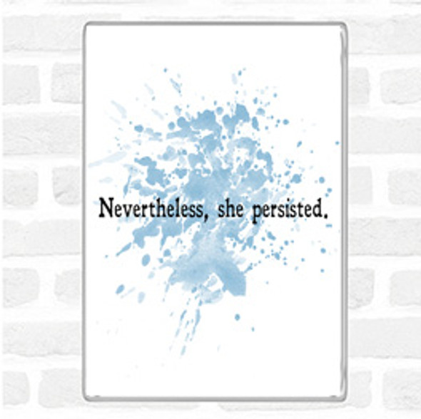 Blue White She Persisted Inspirational Quote Jumbo Fridge Magnet