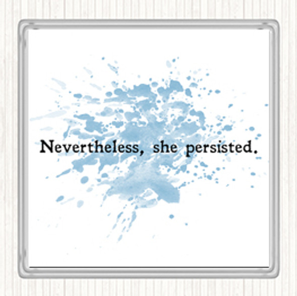 Blue White She Persisted Inspirational Quote Drinks Mat Coaster