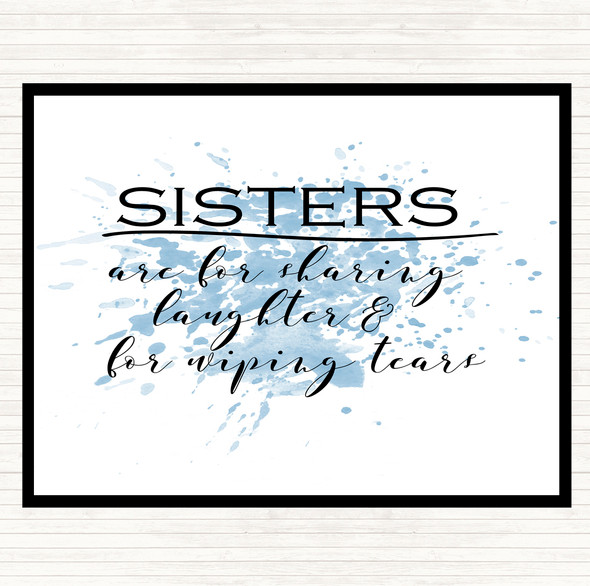 Blue White Sisters Are For Sharing Inspirational Quote Mouse Mat Pad