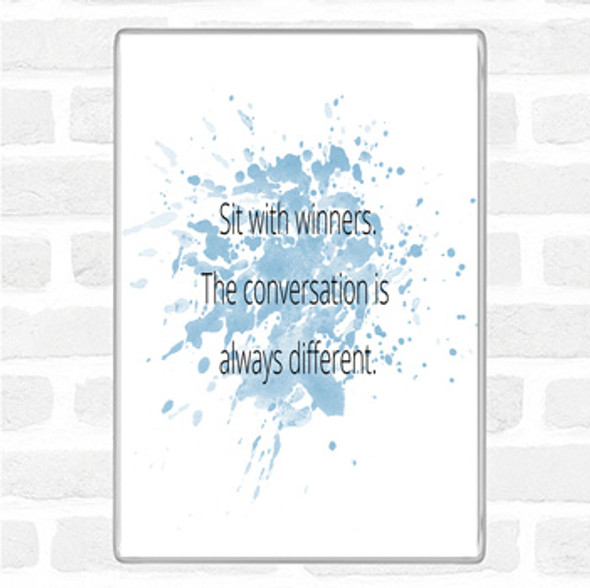 Blue White Sit With Winners Inspirational Quote Jumbo Fridge Magnet