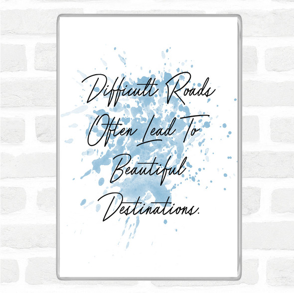 Blue White Beautiful Destination Inspirational Quote Jumbo Fridge Magnet