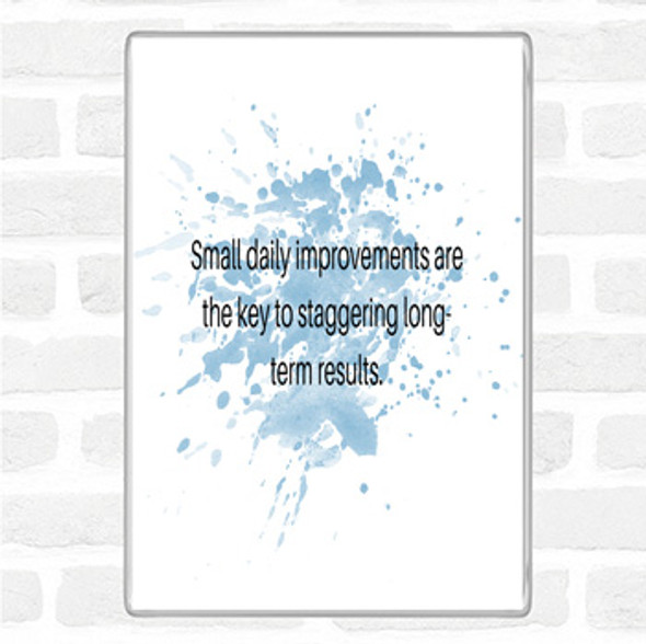 Blue White Small Daily Improvements Inspirational Quote Jumbo Fridge Magnet