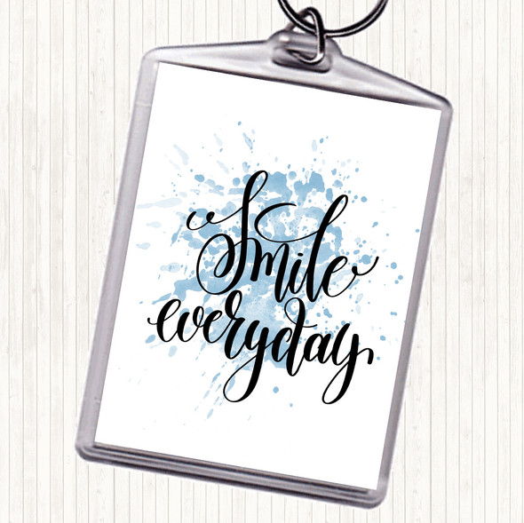 Blue White Smile Everyday Inspirational Quote Bag Tag Keychain Keyring