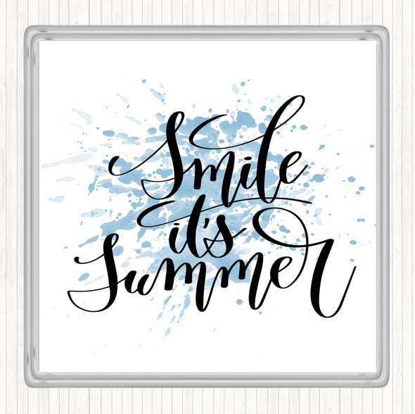 Blue White Smile Its Summer Inspirational Quote Drinks Mat Coaster