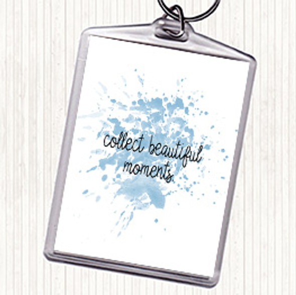Blue White Beautiful Moments Inspirational Quote Bag Tag Keychain Keyring