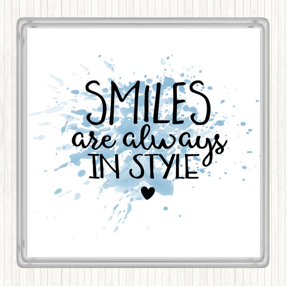 Blue White Smiles Are Always In Style Inspirational Quote Drinks Mat Coaster