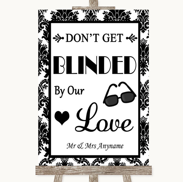 Black & White Damask Don't Be Blinded Sunglasses Personalised Wedding Sign