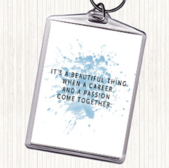 Blue White Beautiful Thing Inspirational Quote Bag Tag Keychain Keyring
