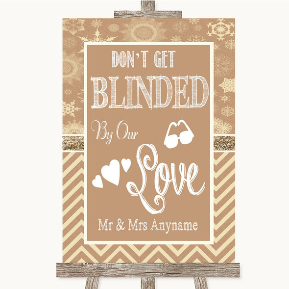 Brown Winter Don't Be Blinded Sunglasses Personalised Wedding Sign