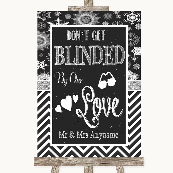 Chalk Winter Don't Be Blinded Sunglasses Personalised Wedding Sign