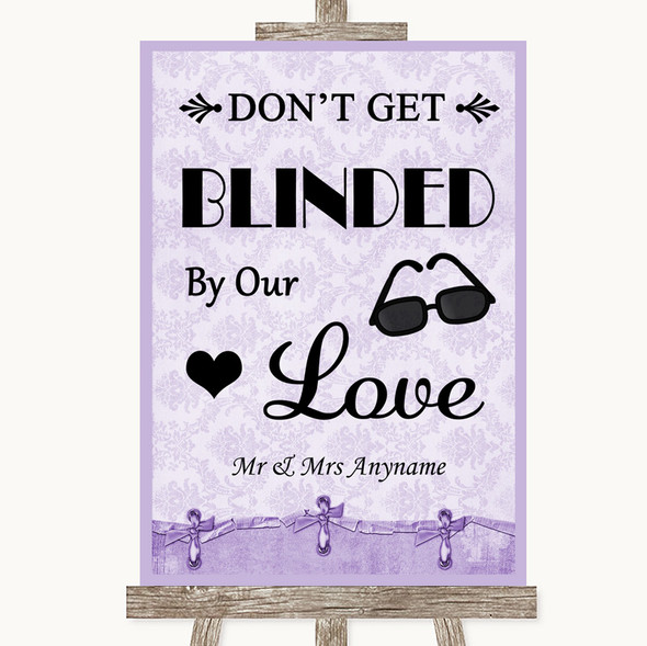 Lilac Shabby Chic Don't Be Blinded Sunglasses Personalised Wedding Sign