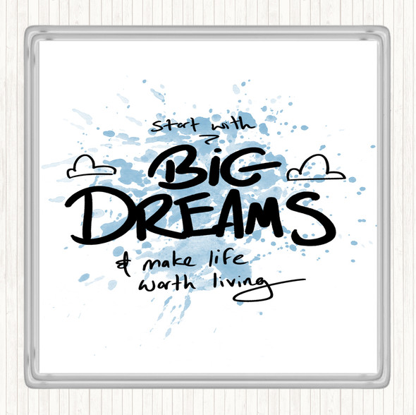 Blue White Start With Big Dreams Inspirational Quote Drinks Mat Coaster