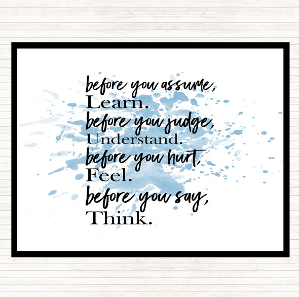 Blue White Before You Judge Inspirational Quote Dinner Table Placemat