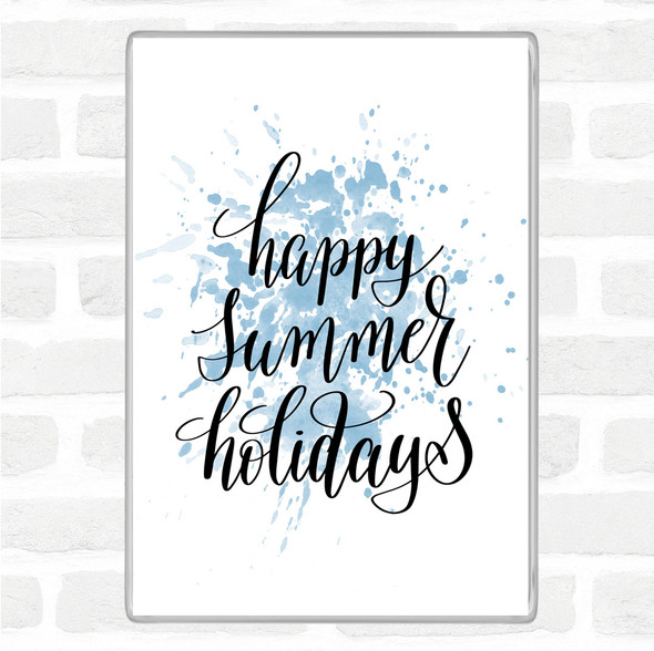 Blue White Summer Holidays Inspirational Quote Jumbo Fridge Magnet