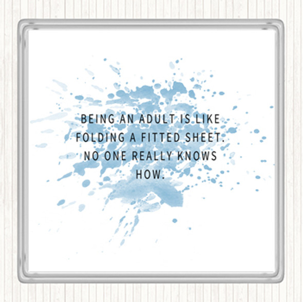 Blue White Being An Adult Inspirational Quote Drinks Mat Coaster