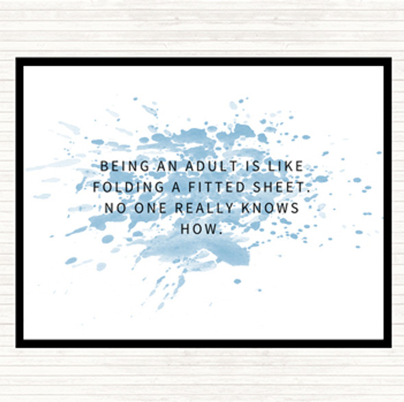 Blue White Being An Adult Inspirational Quote Mouse Mat Pad