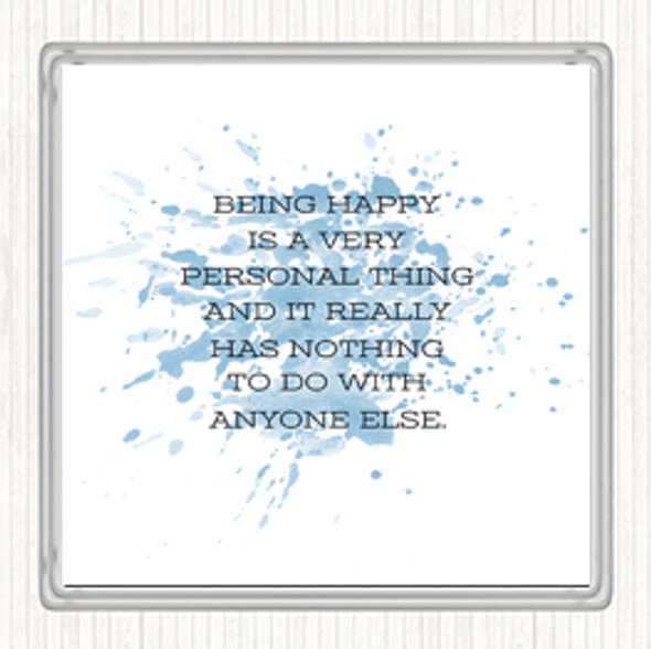 Blue White Being Happy Inspirational Quote Drinks Mat Coaster