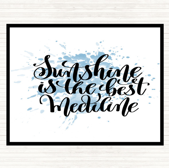 Blue White Sunshine Medicine Inspirational Quote Mouse Mat Pad