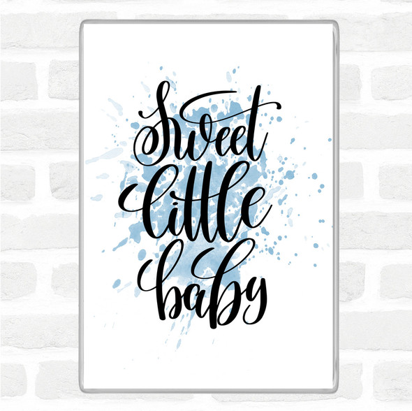 Blue White Sweet Little Baby Inspirational Quote Jumbo Fridge Magnet