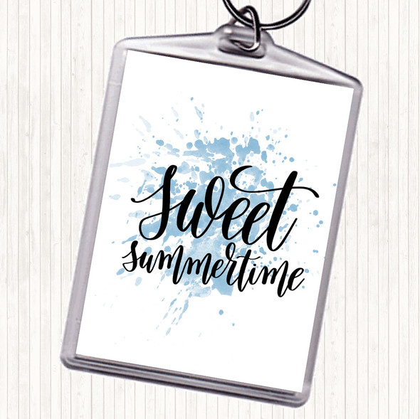 Blue White Sweet Summertime Inspirational Quote Bag Tag Keychain Keyring