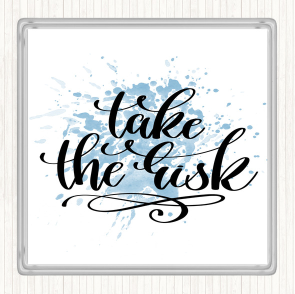 Blue White Take The Risk Swirl Inspirational Quote Drinks Mat Coaster