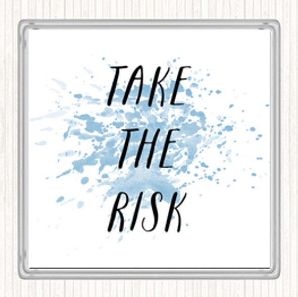 Blue White Take The Risk Inspirational Quote Drinks Mat Coaster