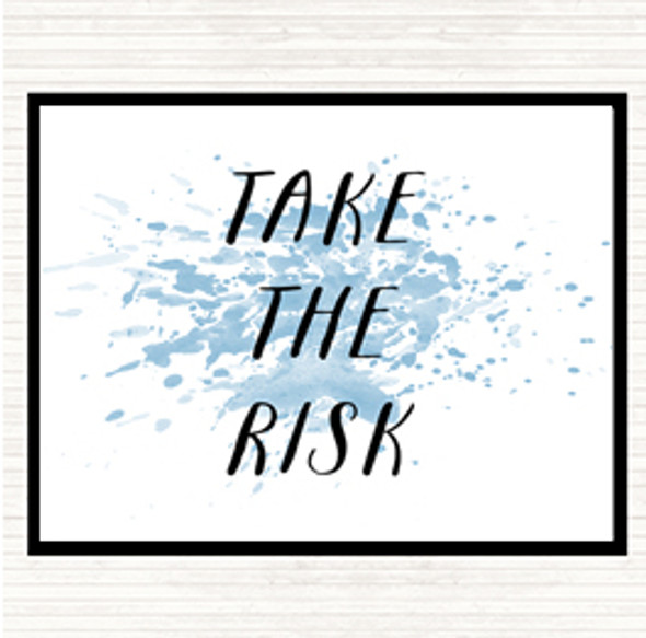 Blue White Take The Risk Inspirational Quote Mouse Mat Pad