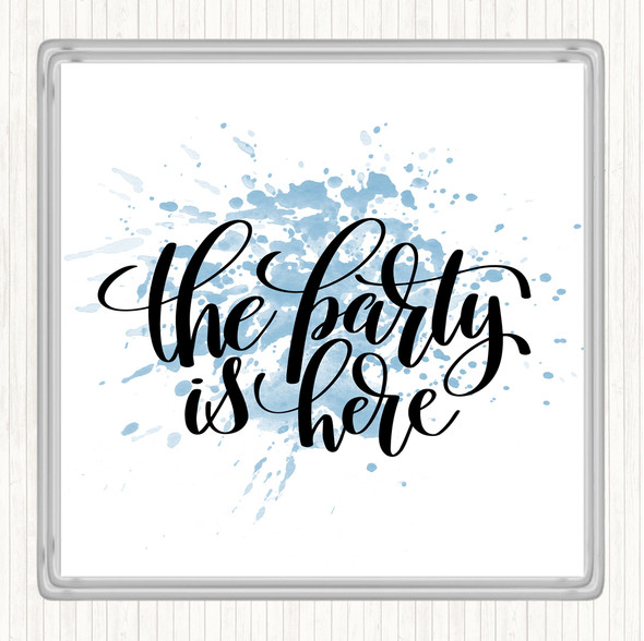Blue White The Party Is Here Inspirational Quote Drinks Mat Coaster