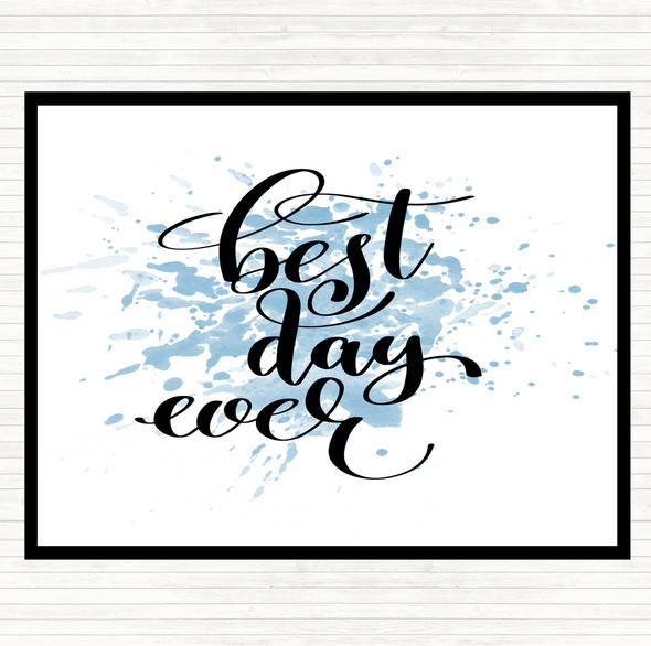 Blue White Best Day Ever Inspirational Quote Mouse Mat Pad