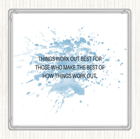 Blue White Things Work Out Inspirational Quote Drinks Mat Coaster