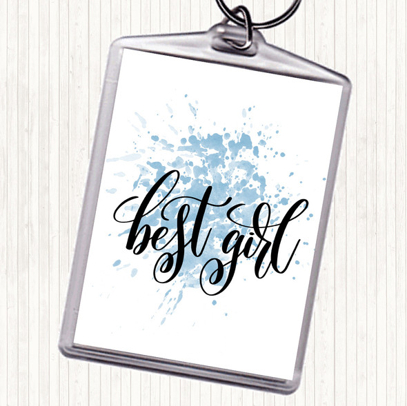 Blue White Best Girl Inspirational Quote Bag Tag Keychain Keyring