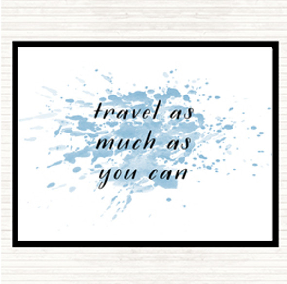 Blue White Travel As Much As You Can Inspirational Quote Mouse Mat Pad