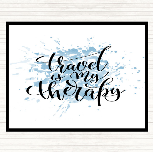 Blue White Travel Is My Therapy Inspirational Quote Mouse Mat Pad