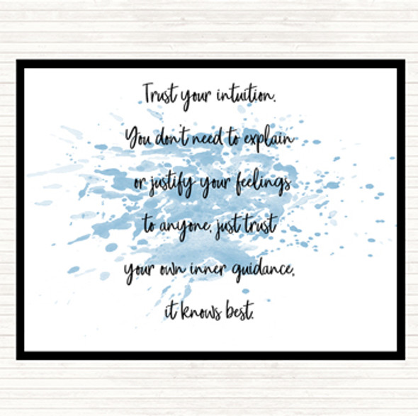 Blue White Trust Your Intuition Inspirational Quote Mouse Mat Pad