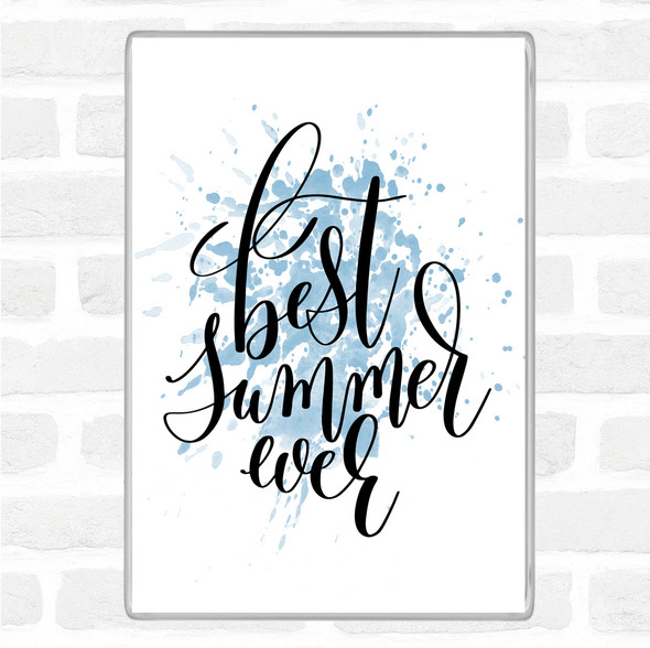 Blue White Best Summer Ever Inspirational Quote Jumbo Fridge Magnet