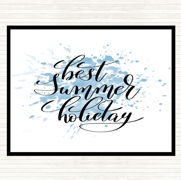 Blue White Best Summer Holiday Inspirational Quote Dinner Table Placemat