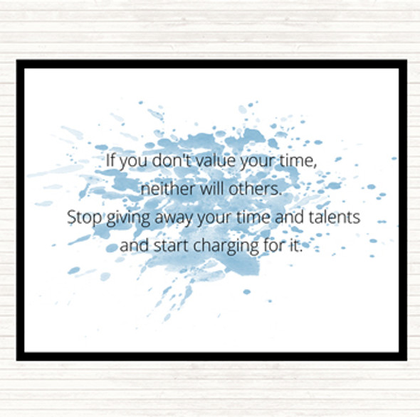 Blue White Value Your Time Inspirational Quote Mouse Mat Pad