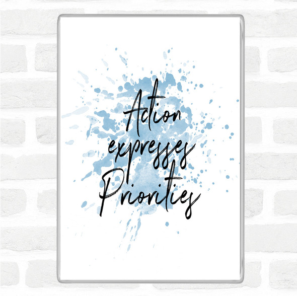 Blue White Action Expresses Priorities Inspirational Quote Jumbo Fridge Magnet