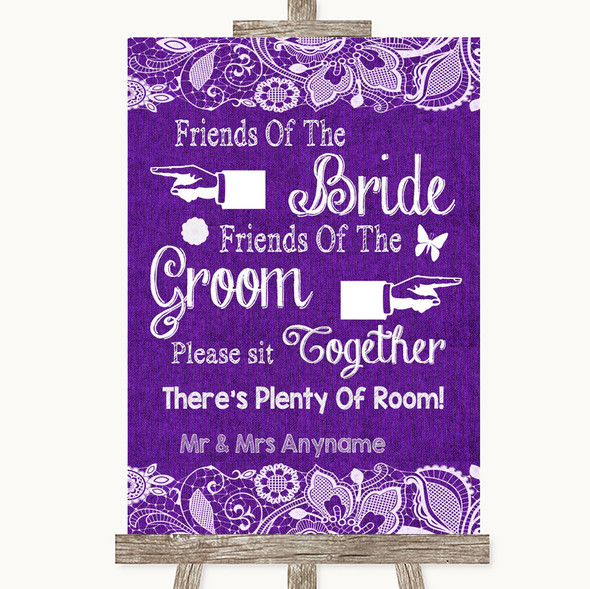 Purple Burlap & Lace Friends Of The Bride Groom Seating Wedding Sign