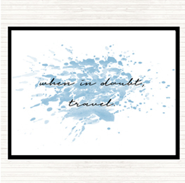 Blue White When In Doubt Inspirational Quote Mouse Mat Pad