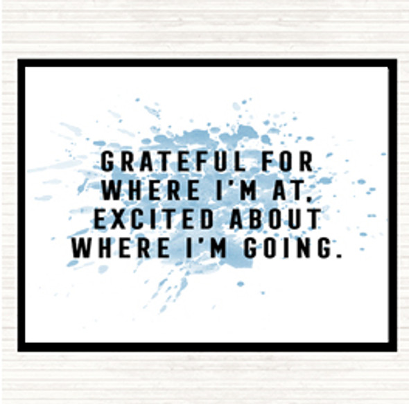 Blue White Where I'm Going Inspirational Quote Dinner Table Placemat