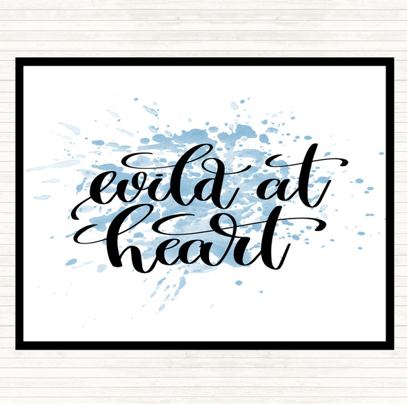 Blue White Wild At Heart Inspirational Quote Mouse Mat Pad