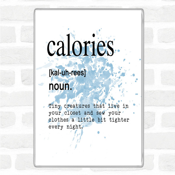 Blue White Word Definition Calories Inspirational Quote Jumbo Fridge Magnet