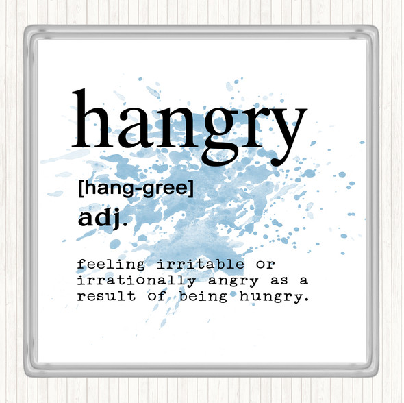 Blue White Word Definition Hangry Inspirational Quote Drinks Mat Coaster